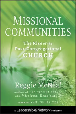 Missziós közösségek - Missional Communities