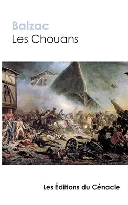 Les Chouans by Balzac (referencia kiadás) - Les Chouans de Balzac (dition de rfrence)