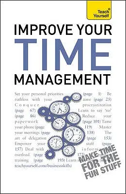 Javítsd az időbeosztásodat - Improve Your Time Management