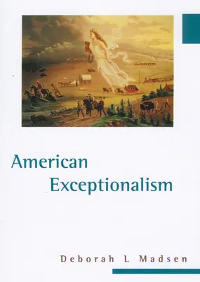 Amerikai kivételesség - American Exceptionalism