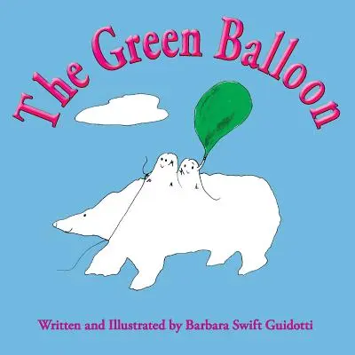 A zöld léggömb - The Green Balloon