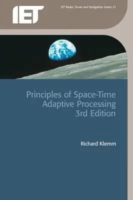 A tér-idő adaptív feldolgozás alapelvei - Principles of Space-Time Adaptive Processing