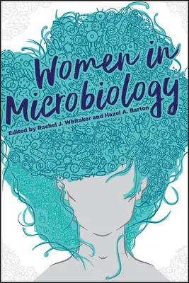 Nők a mikrobiológiában - Women in Microbiology