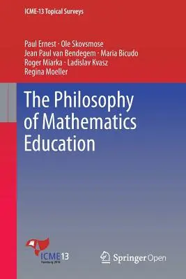 A matematikaoktatás filozófiája - The Philosophy of Mathematics Education