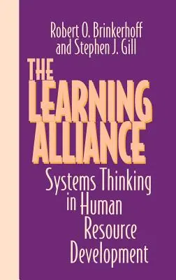 A tanuló szövetség: Rendszergondolkodás az emberi erőforrások fejlesztésében - The Learning Alliance: Systems Thinking in Human Resource Development