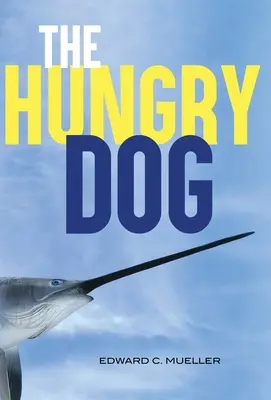 Az éhes kutya - The Hungry Dog