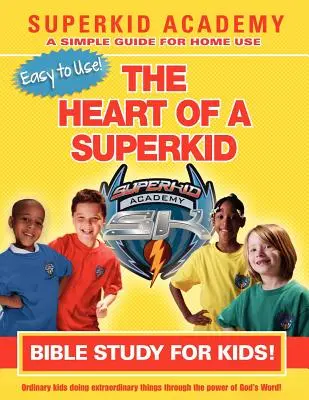 Ska otthoni bibliatanulmány gyerekeknek - A szupergyerek szíve - Ska Home Bible Study for Kids - The Heart of a Superkid