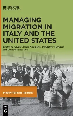 A migráció kezelése Olaszországban és az Egyesült Államokban - Managing Migration in Italy and the United States