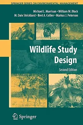 Vadvilági tanulmányok tervezése - Wildlife Study Design