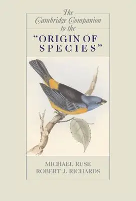 The Cambridge Companion to the 'Origin of Species' (A fajok eredete) - The Cambridge Companion to the 'Origin of Species'