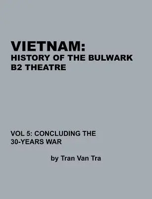 Vietnam, a Buldog Tran története - Vietnam, History of the Bulwark Tran