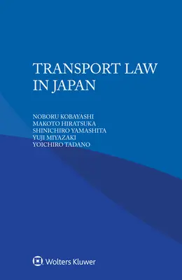 Közlekedési jog Japánban - Transport Law in Japan