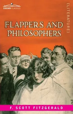 Flappers és filozófusok - Flappers and Philosophers