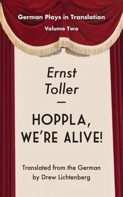 Hoppla, élünk! Dráma. - Hoppla, We're Alive! Drama.