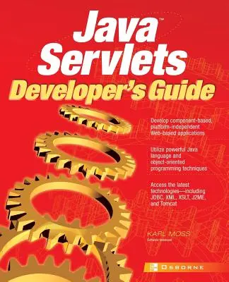 Java Servlets fejlesztői kézikönyv - Java Servlets Developer's Guide