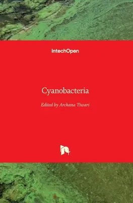 Cianobaktériumok - Cyanobacteria