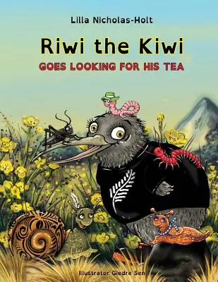 Riwi, a kiwi: Elmegy teát keresni (OpenDyslexic) - Riwi the Kiwi Goes Looking for his Tea (OpenDyslexic)