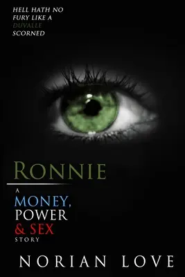 Ronnie: Egy pénz, hatalom és szex történet - Ronnie: A Money, Power & Sex Story