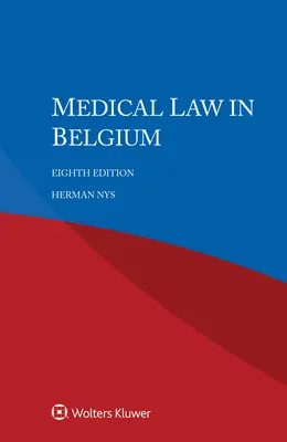 Orvosi jog Belgiumban - Medical Law in Belgium