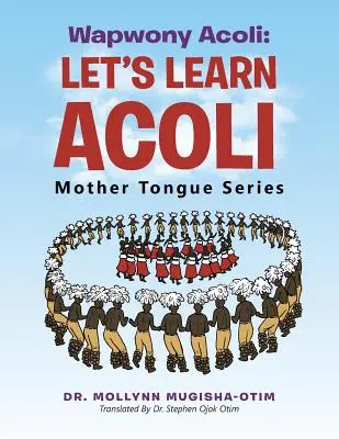 Wapwony Acoli: Let's Learn Acoli