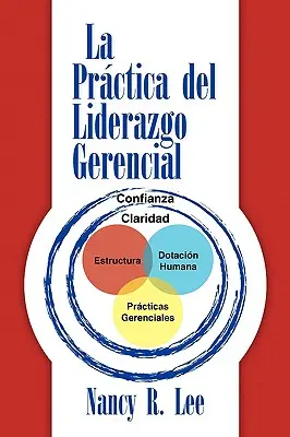 La prctica del liderazgo gerencial