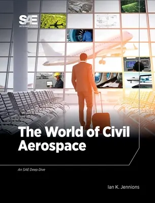 A polgári repülés világa - The World of Civil Aerospace