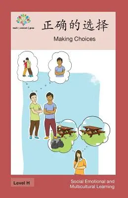 Making Choices: Választás: Választás - 正确的选择: Making Choices