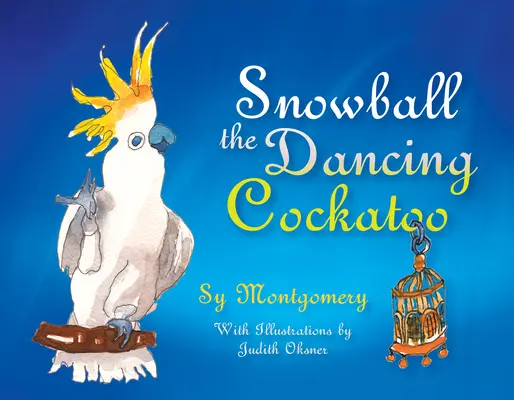 Hógolyó, a táncoló kakadu - Snowball the Dancing Cockatoo