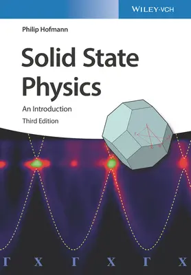 Szilárdtestfizika 3e - Bevezetés - Solid State Physics 3e - An Introduction