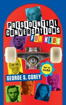 Elnöki beszélgetések gyerekeknek - Presidential Conversations for Kids