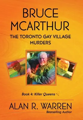 Bruce McArthur: A torontói melegfalusi gyilkosságok - Bruce McArthur: The Toronto Gay Village Murders