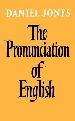 Az angol nyelv kiejtése - The Pronunciation of English