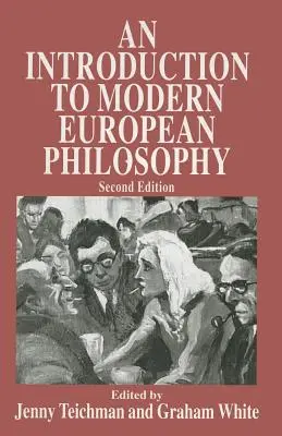 Bevezetés a modern európai filozófiába - An Introduction to Modern European Philosophy