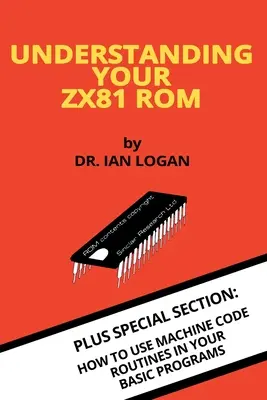 A ZX81 ROM megértése - Understanding Your ZX81 ROM