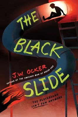 A fekete csúszda - The Black Slide