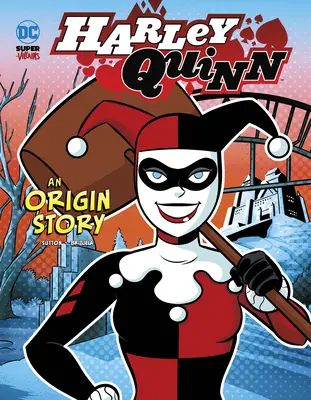 Harley Quinn: Harley Harley Harley: Egy eredettörténet - Harley Quinn: An Origin Story