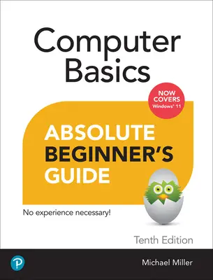 Számítógépes alapismeretek abszolút kezdők útmutatója, Windows 11 kiadás - Computer Basics Absolute Beginner's Guide, Windows 11 Edition