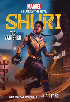 Az eltűntek (Shuri: Egy Fekete Párduc-regény #2) - The Vanished (Shuri: A Black Panther Novel #2)