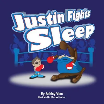 Justin küzd az alvás ellen - Justin Fights Sleep