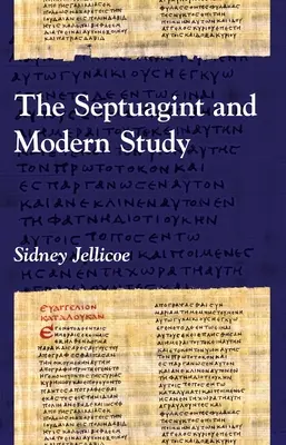 A Septuaginta és a modern tanulmányozás - The Septuagint and Modern Study