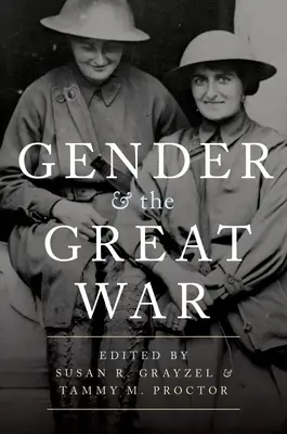 A nemek és a Nagy Háború - Gender and the Great War