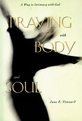 Imádkozás testtel és lélekkel - Praying with Body and Soul