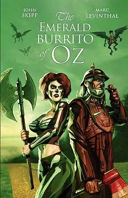 Az Óz smaragdzöld burrito - The Emerald Burrito of Oz