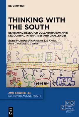 Délvidéki gondolkodás: A kutatási együttműködés átfogalmazása dekolonialista imperatívumok és kihívások közepette - Thinking with the South: Reframing Research Collaboration Amid Decolonial Imperatives and Challenges