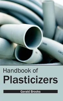 A lágyítók kézikönyve - Handbook of Plasticizers