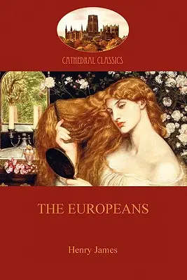 Az európaiak (Aziloth Könyvek) - The Europeans (Aziloth Books)