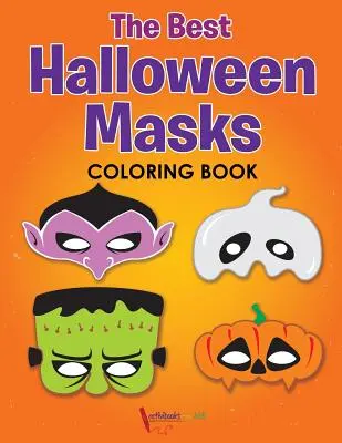 A legjobb halloweeni maszkok kifestőkönyv - The Best Halloween Masks Coloring Book