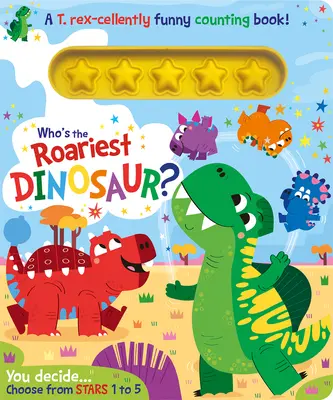 Ki a legvagányabb dinoszaurusz? - Who's the Roariest Dinosaur?