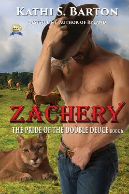 Zachery: The Pride of the Double Deuce - Erotic Paranormal Shapeshifter Romance - Az alakváltók büszkesége - Zachery: The Pride of the Double Deuce - Erotic Paranormal Shapeshifter Romance