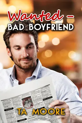 Wanted - Rossz barát: Volume 1 - Wanted - Bad Boyfriend: Volume 1